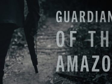 Guardians of the Amazon