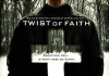 Twist of Faith (2004)