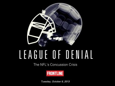 League of Denial: The NFL’s Concussion Crisis
