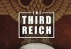 Third Reich: The Rise and Fall