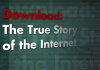 Download: The True Story of the Internet